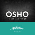 OSHO Heart Meditation, Music by Deuter (CD) - YOGISHOP