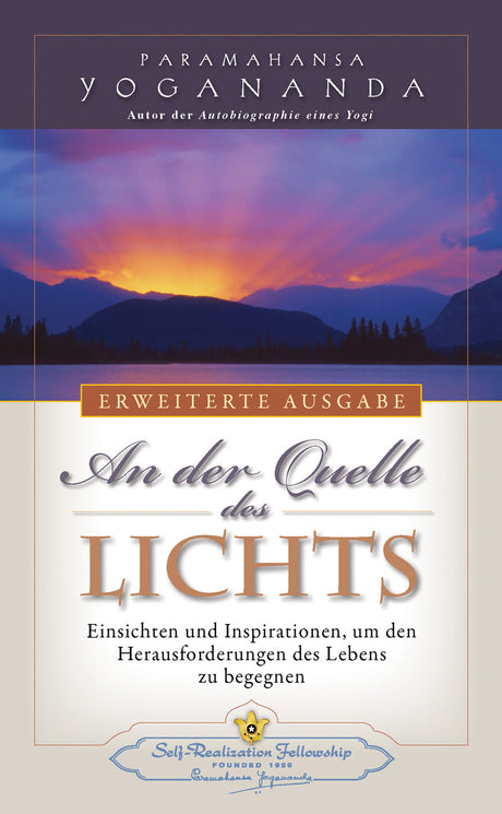 An der Quelle des Lichts von Paramahansa Yogananda - YOGISHOP