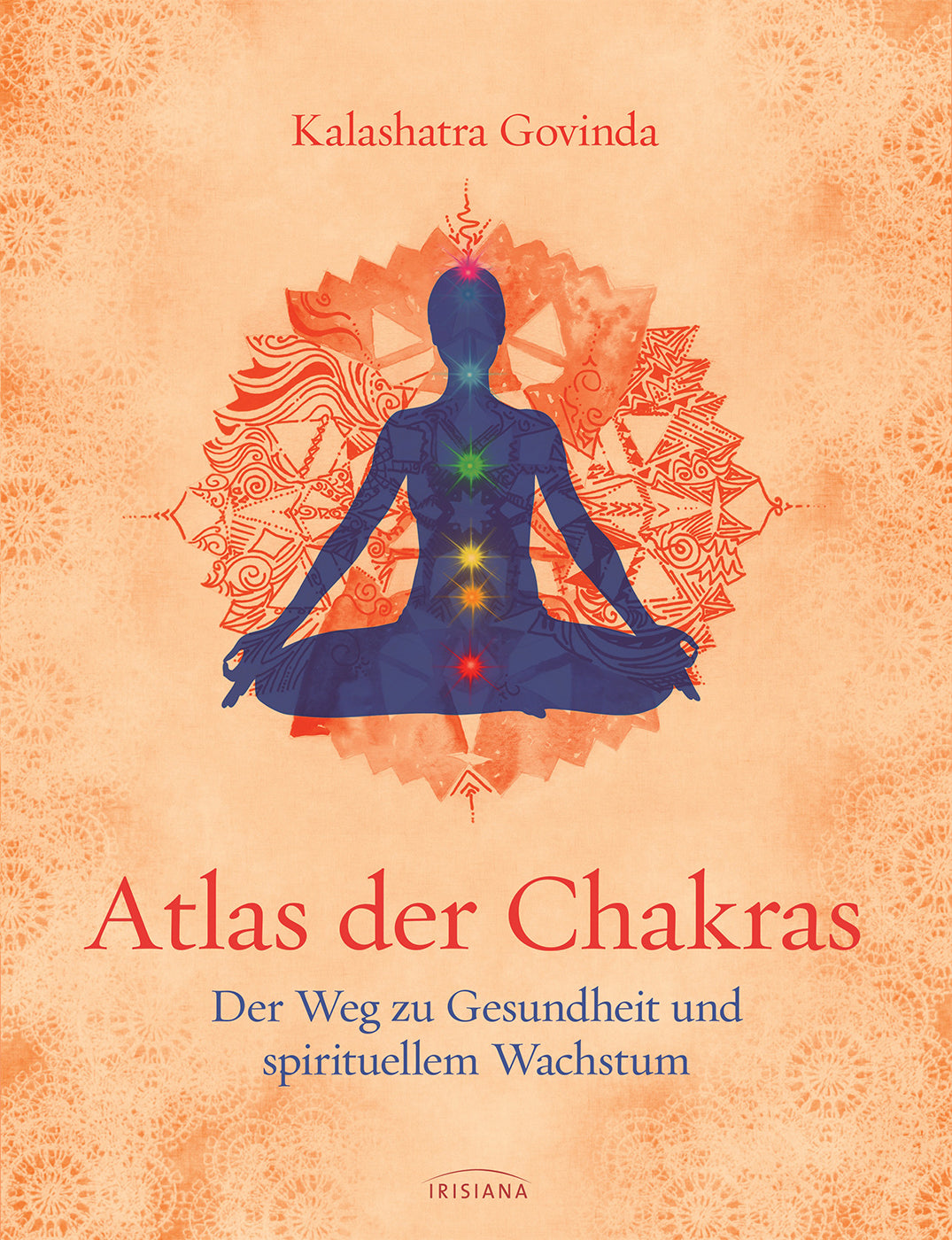 Atlas der Chakras von Kalashatra Govinda - YOGISHOP