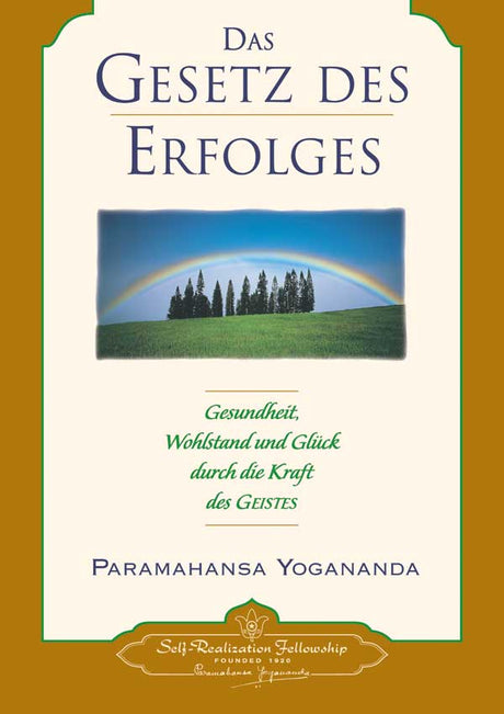 Das Gesetz des Erfolges von Paramahansa Yogananda - YOGISHOP