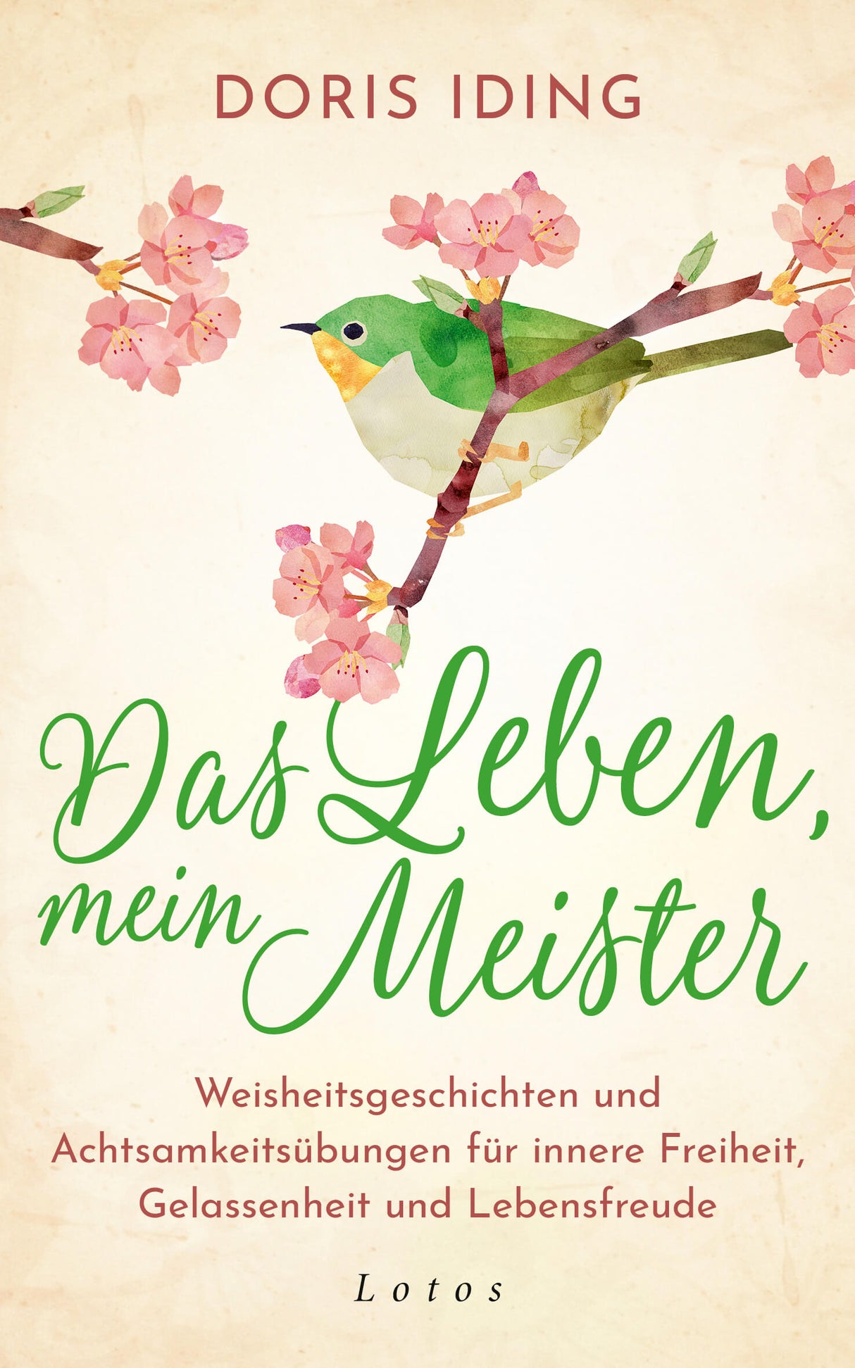 Das Leben, mein Meister von Doris Iding - YOGISHOP