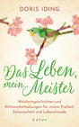 Das Leben, mein Meister von Doris Iding - YOGISHOP