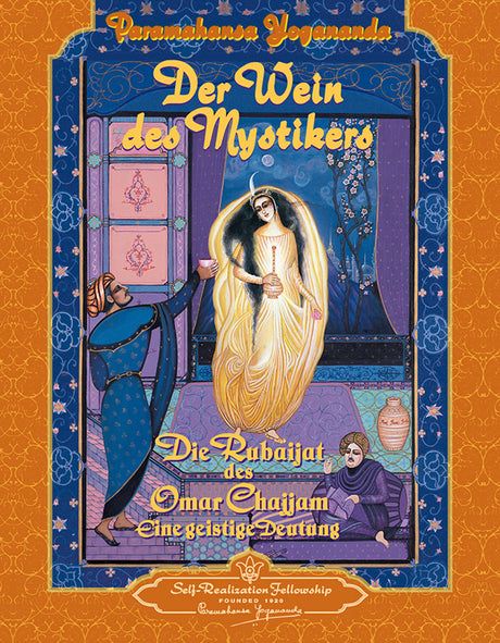 Der Wein des Mystikers von Paramahansa Yogananda - YOGISHOP