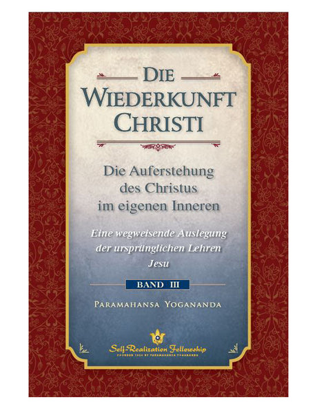 Die Wiederkunft Christi Band 3 von Paramahansa Yogananda - YOGISHOP
