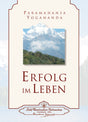 Erfolg im Leben mit Paramahansa Yogananda - YOGISHOP