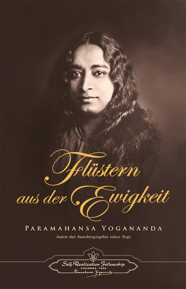 Flüstern aus der Ewigkeit von Paramahansa Yogananda - YOGISHOP
