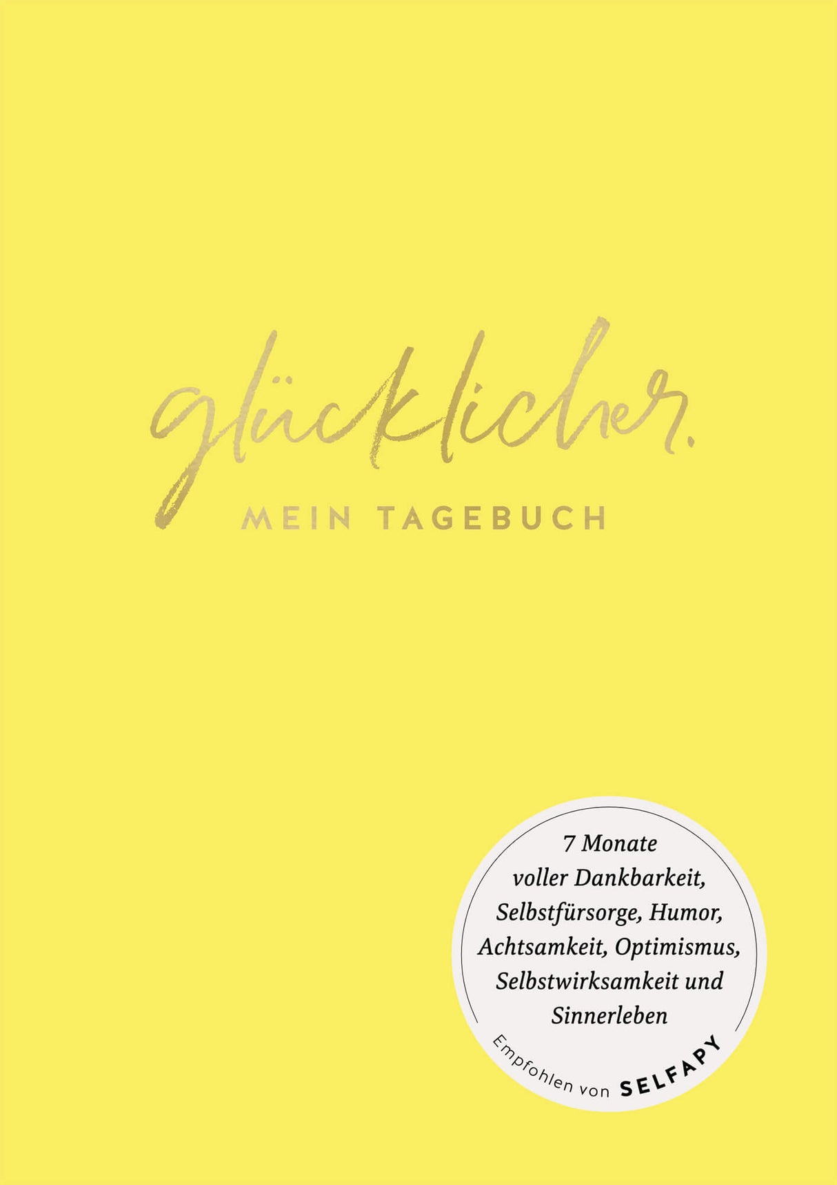 Glücklicher - Mein Tagebuch von Marie Reisach - YOGISHOP