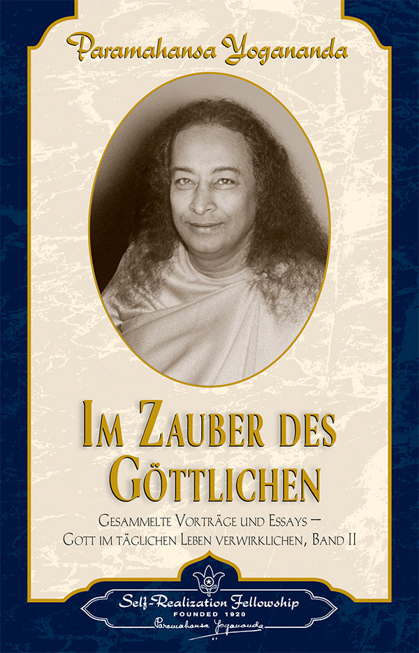 Im Zauber des Göttlichen von Paramahansa Yogananda - YOGISHOP