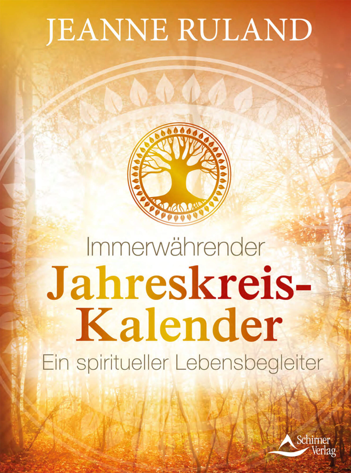 Immerwährender Jahreskreis-Kalender von Jeanne Ruland - YOGISHOP