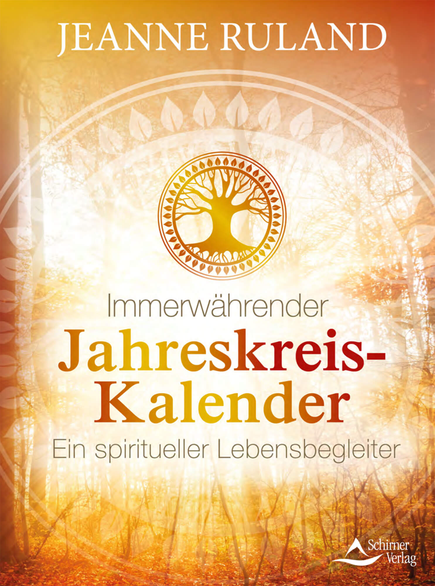 Immerwährender Jahreskreis-Kalender von Jeanne Ruland - YOGISHOP