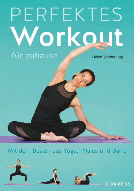 Perfektes Workout für zuhause von Helen Vanderburg - YOGISHOP