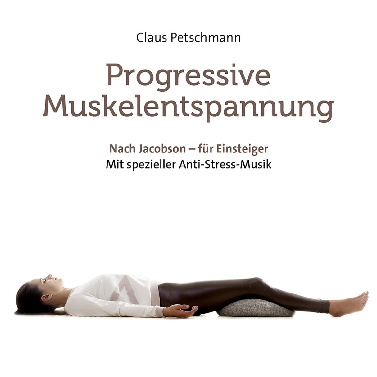 Progressive Muskelentspannung von Claus Petschmann (CD) - YOGISHOP