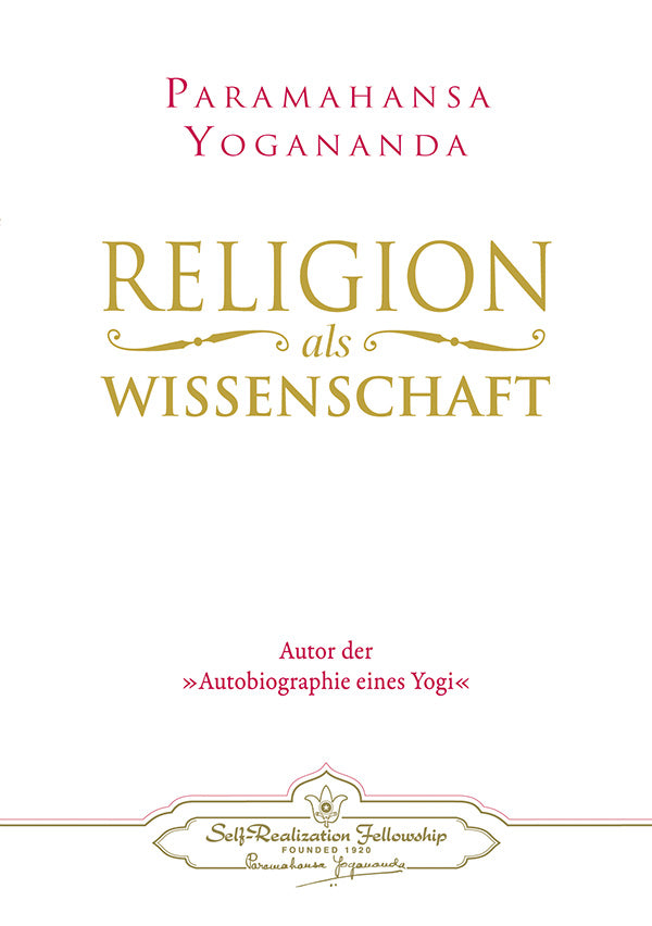 Religion als Wissenschaft von Paramahansa Yogananda - YOGISHOP