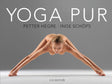 Yoga Pur von Peter Hegre, Inge Schöps - YOGISHOP