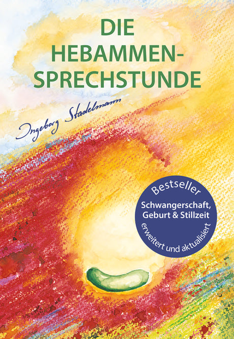 Die Hebammen-Sprechstunde von Ingeborg Stadelmann - YOGISHOP