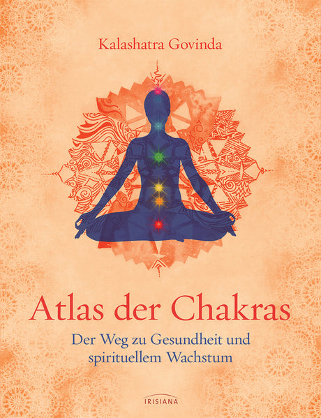 Atlas der Chakras von Kalashatra Govinda - YOGISHOP