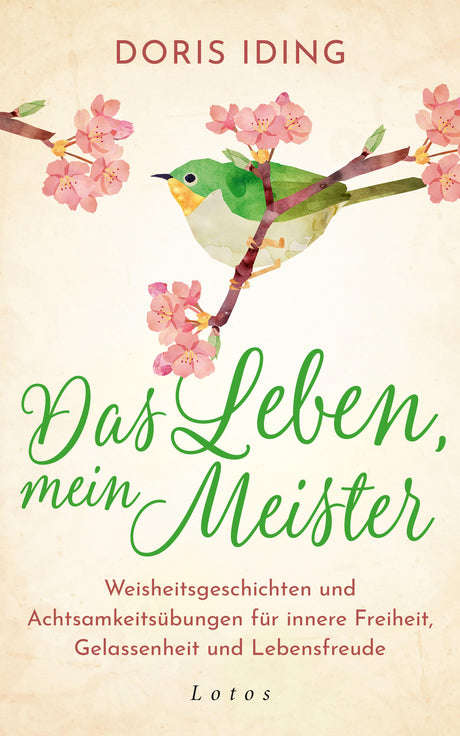 Das Leben, mein Meister von Doris Iding - YOGISHOP