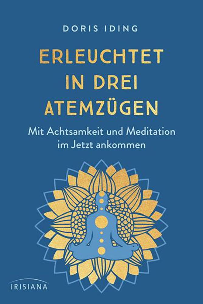 Erleuchtet in drei Atemzügen von Doris Iding - YOGISHOP