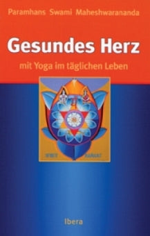 Gesundes Herz von Paramhans Swami Maheshwarananda - YOGISHOP