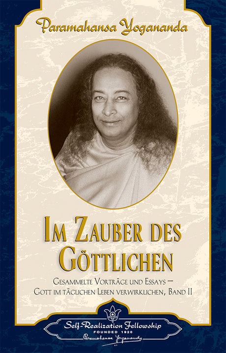 Im Zauber des Göttlichen von Paramahansa Yogananda - YOGISHOP