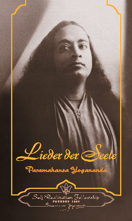 Lieder der Seele von Paramahansa Yogananda - YOGISHOP
