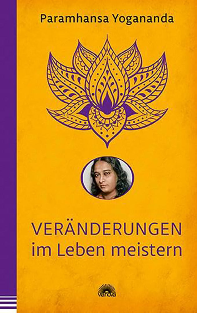 Veränderungen im Leben meistern von Paramhansa Yogananda - YOGISHOP
