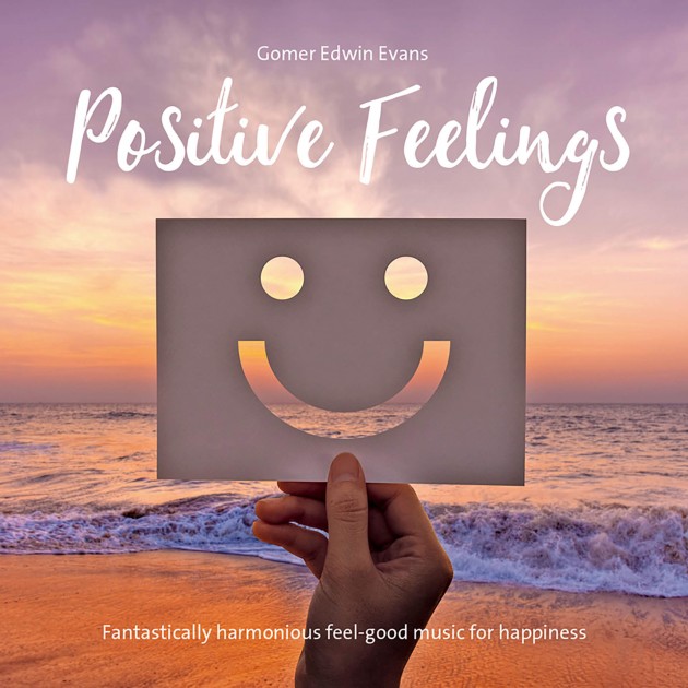 Positive Feelings von Gomer Edwin Evans (CD) 