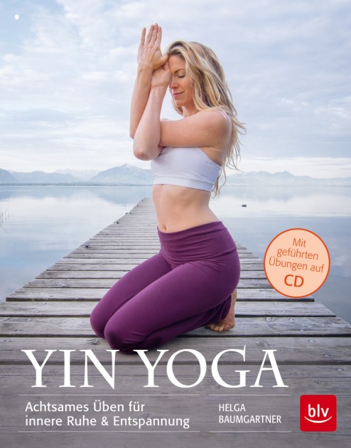 Yin Yoga by Helga Baumgartner 
