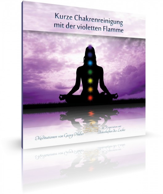 Kurze Chakrenreinigung mit der violetten Flamme von Georg Huber (CD) 