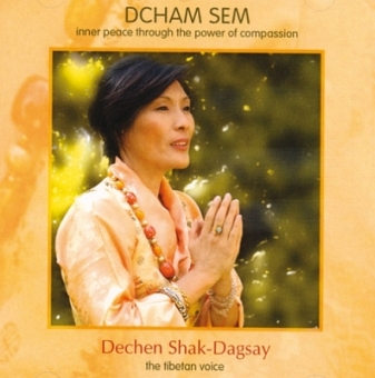 Dechen Shak-Dagsay - Dcham Sem 