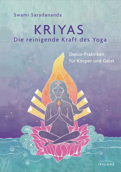 Kriyas - The Purifying Power of Yoga by Swami Saradananda 