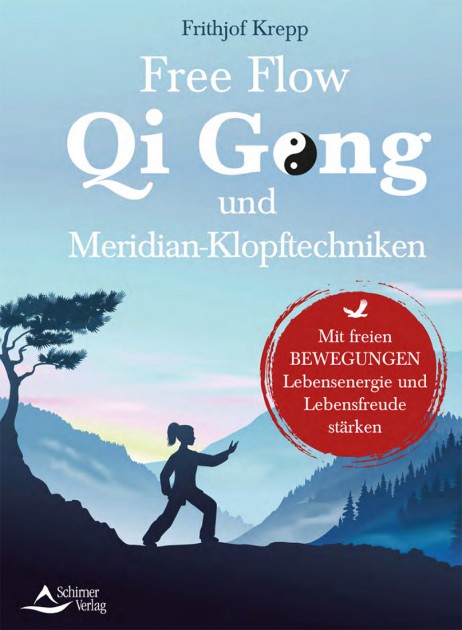 Free Flow Qi Gong and Meridian Tapping Techniques by Frithjof Krepp 
