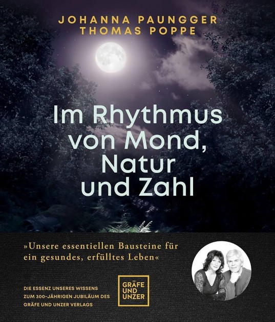 In the Rhythm of Moon, Nature and Number by Johanna Paungger and Thomas Poppe 