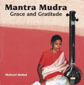 Grace and Gratitude - Mantra Mudra (CD) 