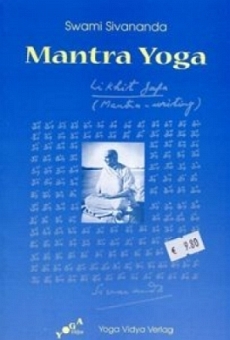 Mantra Yoga (Japa Yoga) von Swami Sivananda 