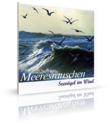 Meeresrauschen, Seevögel im Wind von Karl-Heinz Dingler, Alfred Werle (CD) 