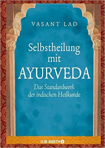 Self-Healing with Ayurveda by Vasant Lad 