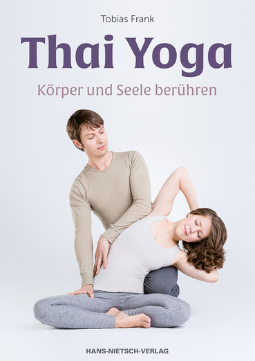 Thai Yoga von Tobias Frank 