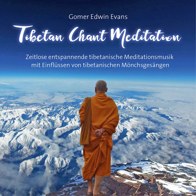 Tibetan Chant Meditation von Gomer Edwin Evans (CD) 