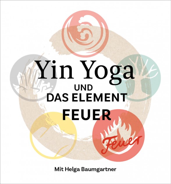 Mini-Heft - Yin Yoga und das Element Feuer 