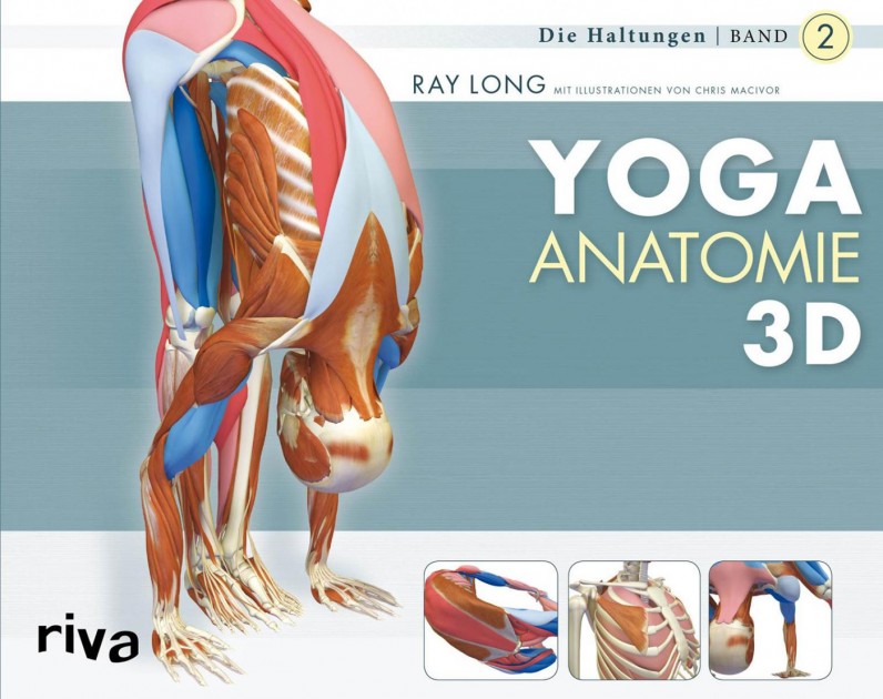 Yoga Anatomie 3D, Band 2 von Ray Long 